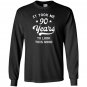 90th birthday gift took years Long Sleeve