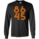 8645 classic vintage style 86 45 anti trump Long Sleeve