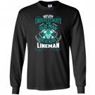 An old man who is also a lineman lineman Long Sleeve