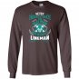 An old man who is also a lineman lineman Long Sleeve