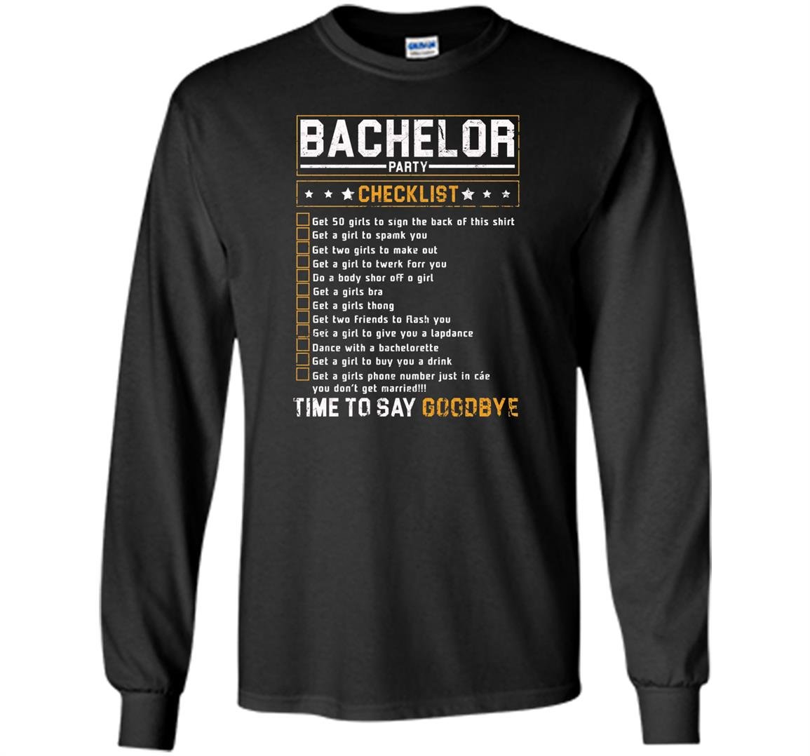 Bachelor party checklist funny bachelor party Long Sleeve