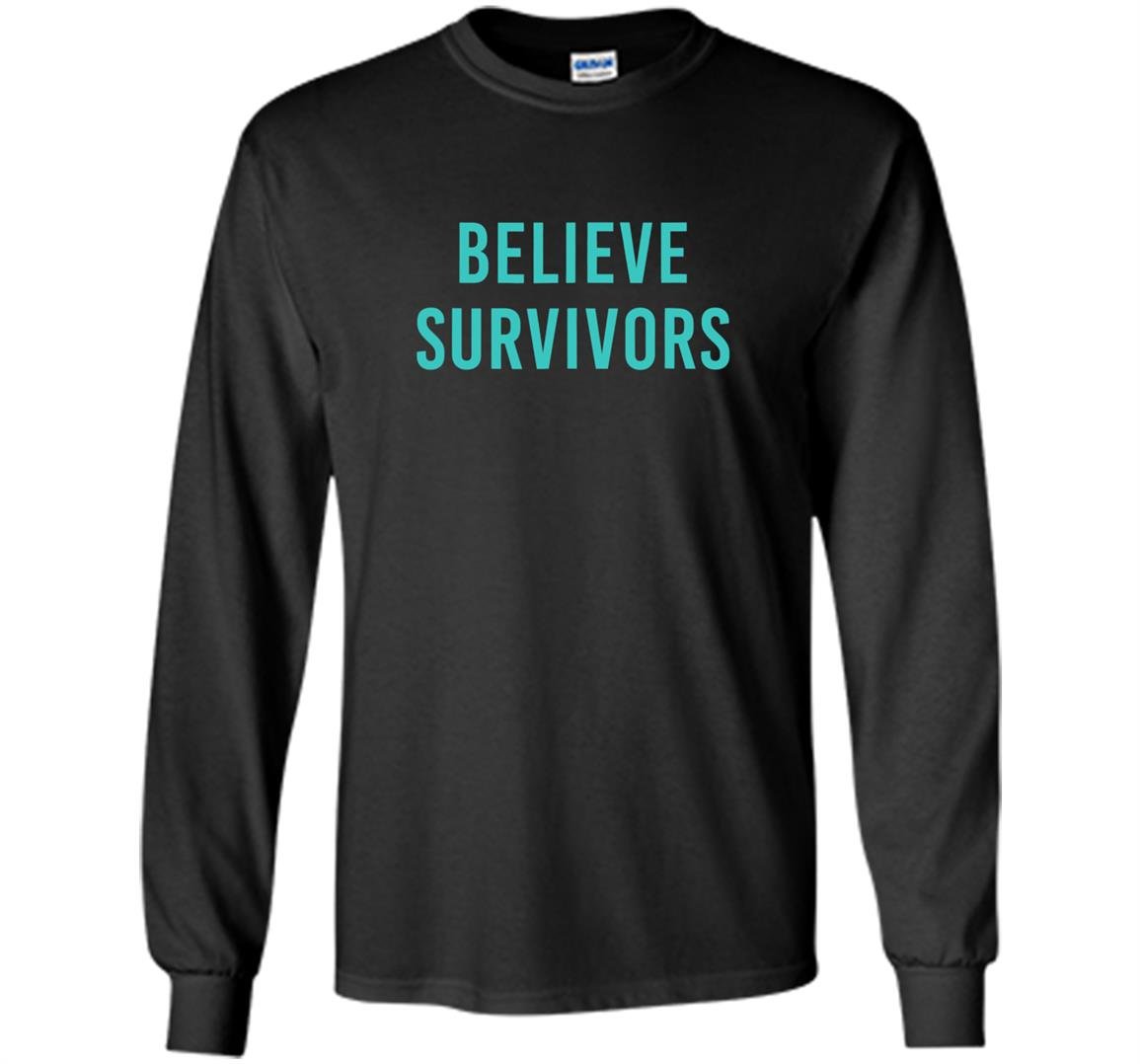 Believe survivors feminist metoo protest march Long Sleeve