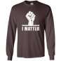 Lives matter i matter power fist Long Sleeve