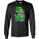 Driver trucker i have 70 hour truck driver Long Sleeve
