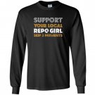 Female repo agent funny repossession Long Sleeve