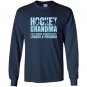 Funny hockey grandma louder prouder Long Sleeve