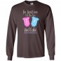 Gender reveal here for the sex gender reveal Long Sleeve
