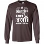 If maurice cant fix it were all screwed Long Sleeve