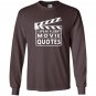 I speak fluent movie quotes funny Long Sleeve