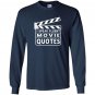 I speak fluent movie quotes funny Long Sleeve