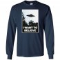 I want to believe Long Sleeve