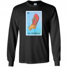 La chancla funny mexico loteria card Long Sleeve