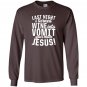 Last night wine into vomit jesus Long Sleeve