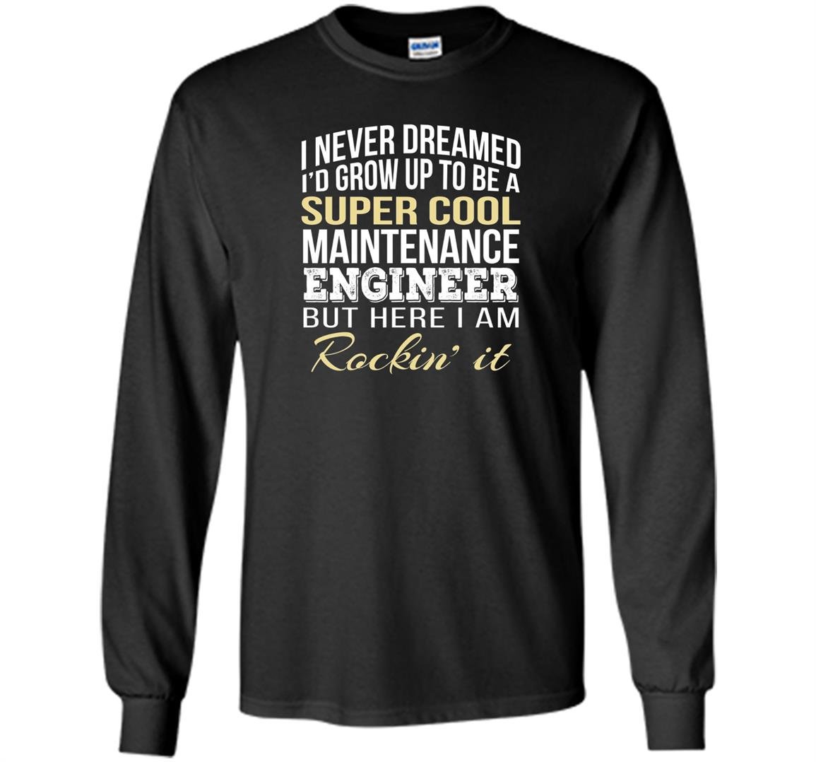 Maintenance engineer funny Long Sleeve