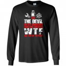 Mechanic even the devil mechanic Long Sleeve