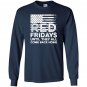 On friday we wear red support our troops Long Sleeve