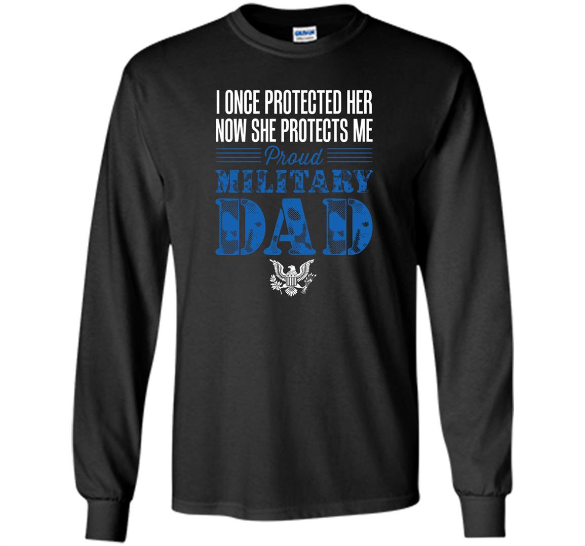 Proud military dad daughter soldier air force Long Sleeve