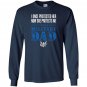 Proud military dad daughter soldier air force Long Sleeve