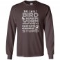 The early bird can have the worm funny quote early bird Long Sleeve