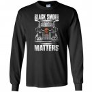Trucker smoke matters truck driver Long Sleeve