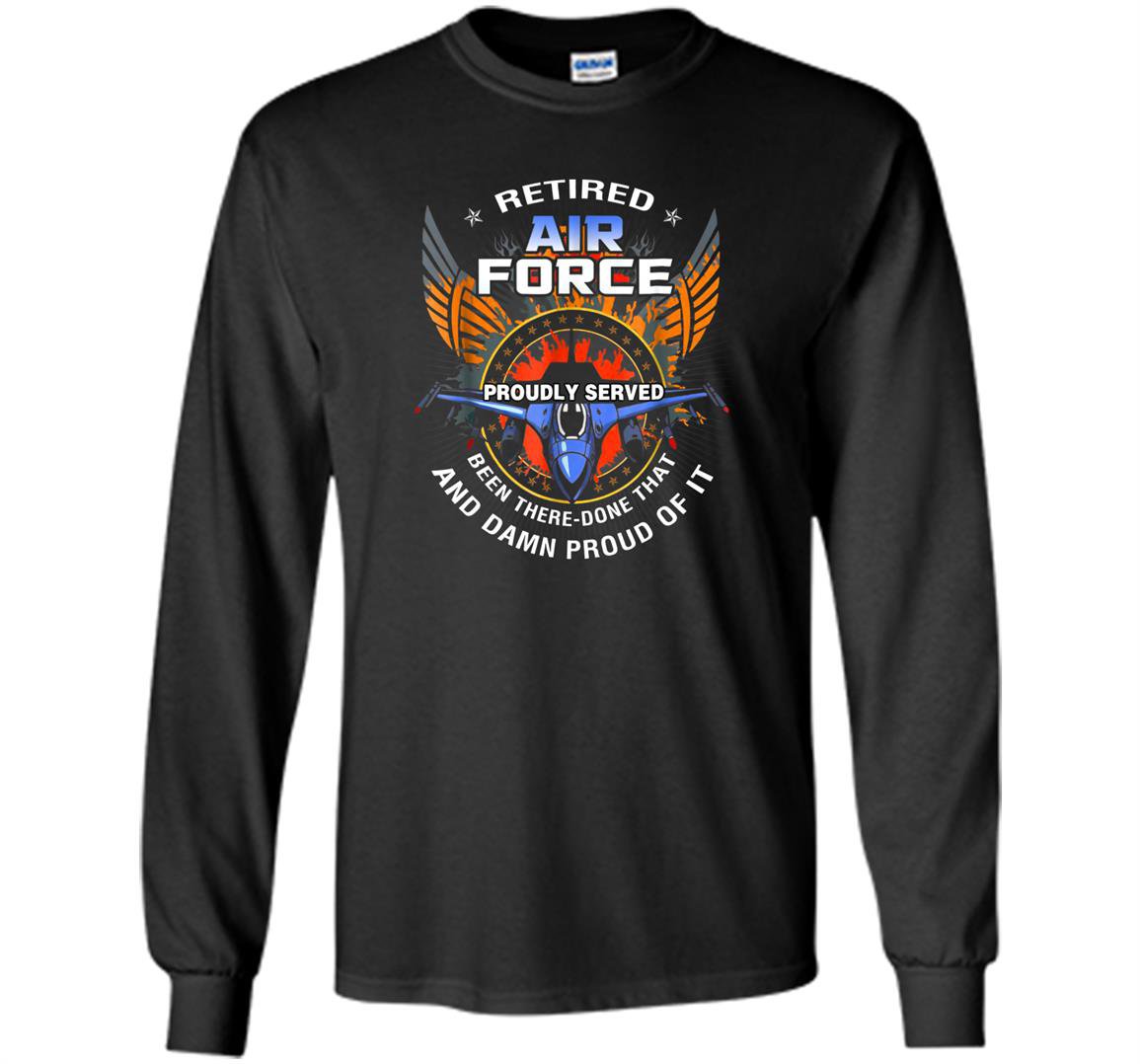 Us air force retired veteran retirement military Long Sleeve