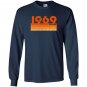 Vintage retro 1969 birthday Long Sleeve