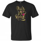30th birthday bestie gold drunk dirty thirty squad 30 T-shirt
