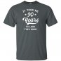 90th birthday gift took years T-shirt