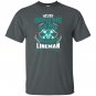 An old man who is also a lineman lineman T-shirt