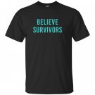 Believe survivors feminist metoo protest march T-shirt