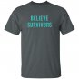 Believe survivors feminist metoo protest march T-shirt