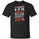 Driver trucker never make it as a truck driver T-shirt