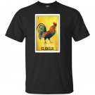 El gallo chicken mexican rooster loteria card T-shirt
