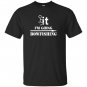 Funny cool fck it im going bowfishing bowfish T-shirt