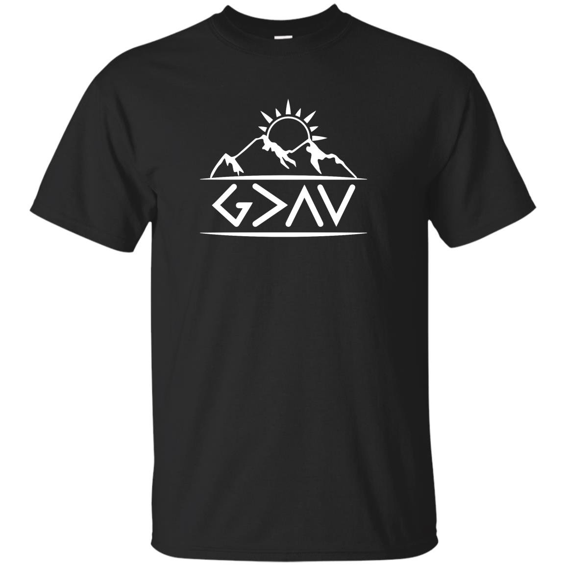 God is greater than the highs and lows christian T-shirt