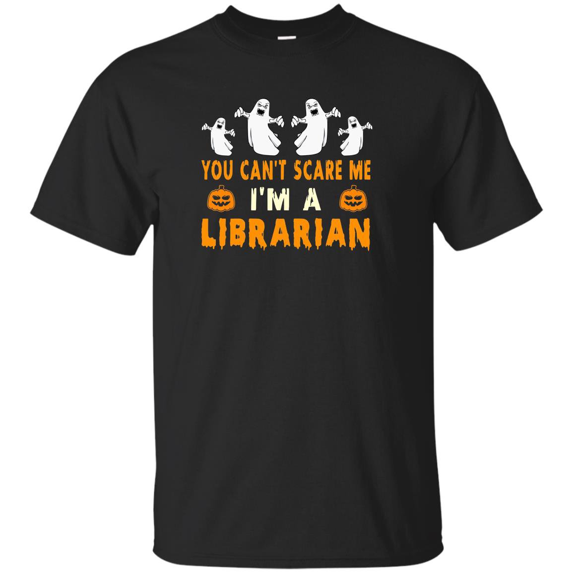 Halloween you cant scare me im a librarian T-shirt