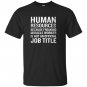 Resources miracle worker funny hr job quote T-shirt