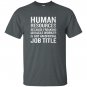 Resources miracle worker funny hr job quote T-shirt