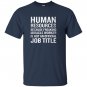 Resources miracle worker funny hr job quote T-shirt