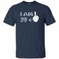 I am 39 plus middle finger funny T-shirt