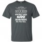 If at first you dont succeed wound care nurse T-shirt