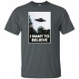 I want to believe T-shirt