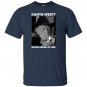 Kanye west never heard of willie nelsons T-shirt
