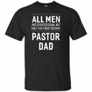 Pastor dad funny sayings christian gift T-shirt