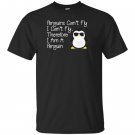 Penguins can’t fly penguin penguin T-shirt