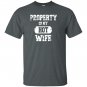 Property of my hot funny valentines day T-shirt