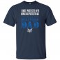Proud military dad daughter soldier air force T-shirt
