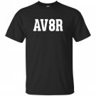For aviation or aviators av8r T-shirt