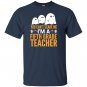 You cant scare me im a 5th grade teacher halloween T-shirt