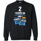 2 years anniversary gift idea for 2nd wedding Sweatshirt